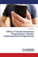 Effect of Social Assistance Programmes, Gender Empowerment Programmes 6139837588 Book Cover