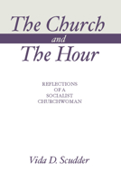 The Church and the Hour 1579105475 Book Cover