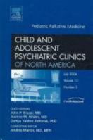 Pediatric Palliative Care 1416037926 Book Cover
