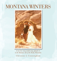 Montana Winters 1463010230 Book Cover