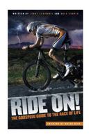Ride On: The GODSPEED Guide to the Race of Life 1726297241 Book Cover