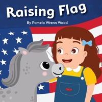 Raising Flag 1946198382 Book Cover