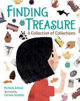 Finding Treasure: A Collection of Collections 1580898750 Book Cover