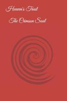 Heaven's Trust The Crimson Soul 1099285321 Book Cover