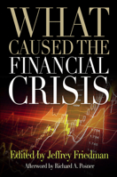 What Caused the Financial Crisis 0812221184 Book Cover