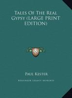 Tales of the Real Gypsy 1021757691 Book Cover