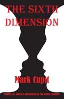 The Sixth Dimension 1803812931 Book Cover