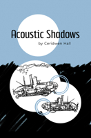 Acoustic Shadows 1956782559 Book Cover