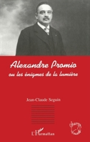 Alexandre Promio: ou les énigmes de la lumière (French Edition) 2738474705 Book Cover