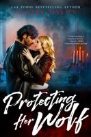 Protecting Her Wolf 1946621374 Book Cover