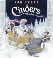 Cinders: A Chicken Cinderella 0399257837 Book Cover