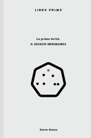 IL SILENZIO INFRANGIBILE: La Prima Verità (Italian Edition) B0F5J1PN11 Book Cover