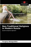 Non-Traditional Religions in Modern Russia: System-analytical approach 6203381330 Book Cover