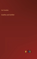 Goethe und Schiller 3368617397 Book Cover