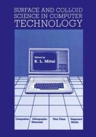 Surface and Colloid Science in Computer Technology 1461290600 Book Cover