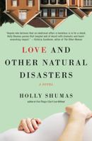 Love and Other Natural Disasters 0446504777 Book Cover
