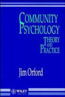 Community Psychology: Theory and Practice 0471938106 Book Cover