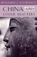 China and Other Matters 0674118634 Book Cover