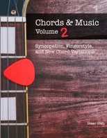 Chords and Music: Volume 2 B08CMYCHY8 Book Cover