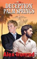 Deception: Palm Springs 1608209229 Book Cover