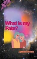 What is my Fate? 1393343775 Book Cover