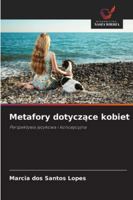 Metafory dotyczace kobiet 6209056458 Book Cover