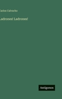 Ladrones! Ladrones! 3566059560 Book Cover