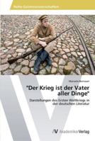 Der Krieg Ist Der Vater Aller Dinge 3639449339 Book Cover