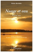 Nuage et eau: Poésie zen (French Edition) 2343054355 Book Cover