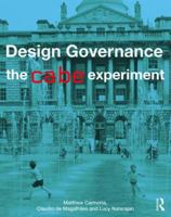 Design Governance: The Cabe Experiment 1138812153 Book Cover