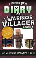Diary of a Warrior Villager, Book 1 1986357090 Book Cover
