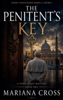 The Penitent's Key (A Pope Linus Mystery) B0HB7DR1JC Book Cover