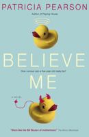 Believe Me 0679313451 Book Cover