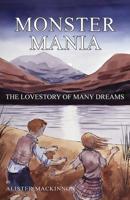 Monster Mania: The Love Story of Dreams 1733226567 Book Cover