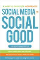 Social Media for Social Good: A How-To Guide for Nonprofits