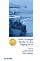 Future Challenges for the Port and Shipping Sector 1843117711 Book Cover