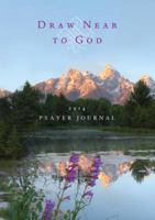 Prayer Journal 2014: Draw Near to God 1593252269 Book Cover