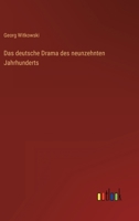 Das deutsche Drama des neunzehnten Jahrhunderts 3368410784 Book Cover