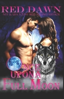Once Upon a Full Moon 1087284872 Book Cover