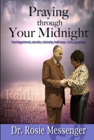 Praying Through Your Midnight 0981873235 Book Cover