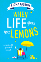 When life gives you Lemons 0008310998 Book Cover