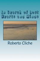 In Search of Lost Hearts and Minds 1530228581 Book Cover