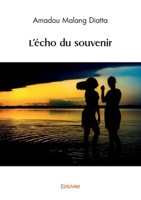 L'écho du souvenir (French Edition) 241460994X Book Cover