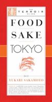 Food Sake Tokyo 189214574X Book Cover