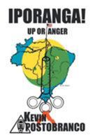 Iporanga! Up or Anger 1553950526 Book Cover