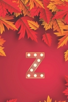 Z: Monogram Initial Z Notebook for Women, Girls and School, Autumn Leaves 8.5 x 11 Paperback 1677370440 Book Cover