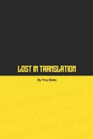 Lost In Translation B0F6LJ8NY5 Book Cover
