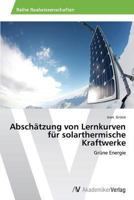 Abschatzung Von Lernkurven Fur Solarthermische Kraftwerke 3639492994 Book Cover