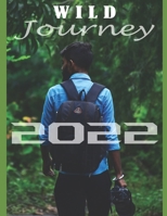 Wild Journey 2022: Arnab Dey B0BJN5GQ1K Book Cover
