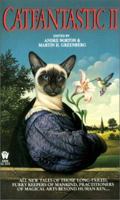 Catfantastic 2 (Daw Book Collectors) 0886774616 Book Cover